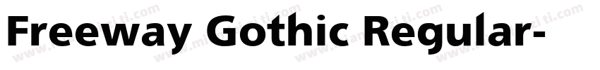 Freeway Gothic Regular字体转换
